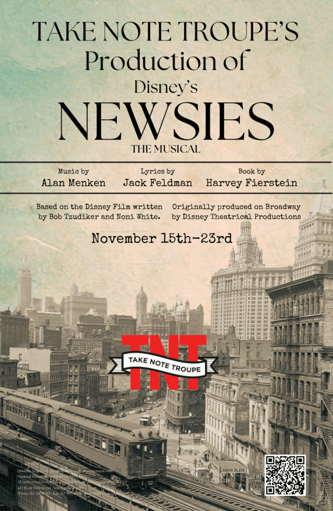 Newsies Performances This Fall by Take Note Troupe, disney's newsies performance this fall poster musical theater november show roseville california placer county show