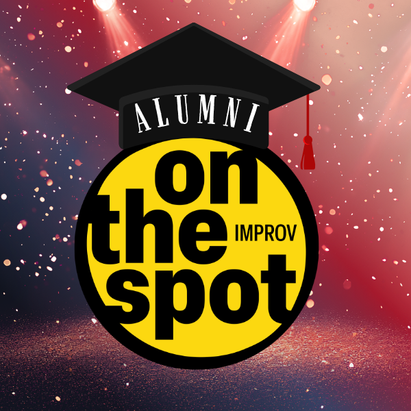 July On the Spot Improv Show Comedy Improv Roseville Alumni