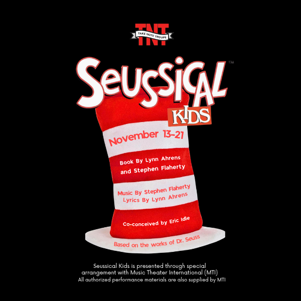 Production: Suessical Kids- FALL